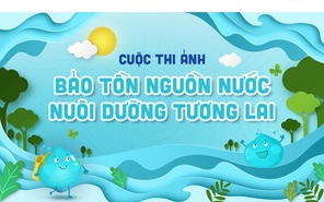 Suntory PepsiCo Việt Nam khởi động Cuộc thi ảnh “Bảo tồn nguồn nước, Nuôi dưỡng tương lai”
