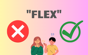 Flex là gì mà “sốt rần rần” trên mạng xã hội?