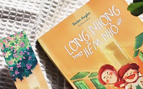 Review sách Long nhong trong hẻm nhỏ: 47 câu chuyện đẹp bất ngờ