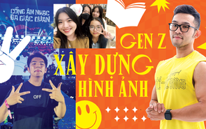 Gen Z xây dựng hình ảnh thương hiệu cá nhân