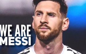Lionel Messi, vì anh là anh chứ không ai khác