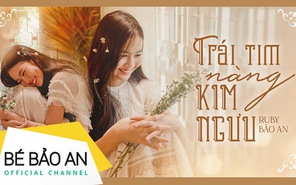 Bảo An hóa thiếu nữ trong veo, xinh ngỡ ngàng trong MV mới