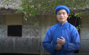 Chàng trai làm MV dân ca Nghệ Tĩnh mừng sinh nhật Bác