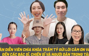 Thu Trang - Kiều Minh Tuấn cùng dàn sao phim Chìa khóa trăm tỉ cổ động chống dịch