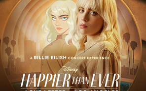 Billie Eilish bắt tay cùng Disney+, mang đến concert đậm chất điện ảnh