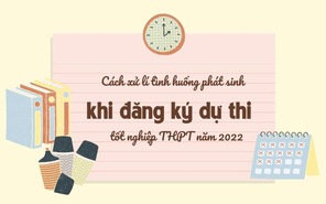 Đăng ký dự thi tốt nghiệp THPT năm 2022: làm gì khi bị nghẽn mạng, quên mật khẩu?