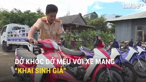 Dở khóc dở mếu với xe mang “khai sinh giả”