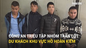 Công an triệu tập nhóm trấn lột du khách khu vực hồ Hoàn Kiếm