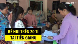 Góc nhìn trưa nay 8 - 11 | Bể hụi trên 20 tỉ đồng tại Tiền Giang, hàng trăm người điêu đứng