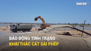 Báo động tình trạng khai thác cát sai phép