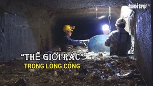 “Thế giới rác” trong lòng cống