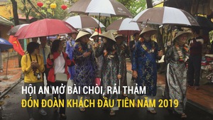 Hội An mở bài chòi, rải thảm đón đoàn khách đầu tiên năm 2019