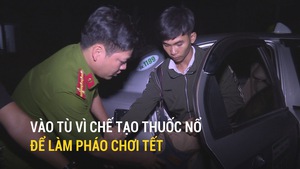 Chế thuốc nổ làm pháo chơi Tết, chưa kịp chơi đã bị bắt