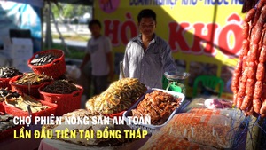 Chợ phiên nông sản an toàn lần đầu tiên tại Đồng Tháp