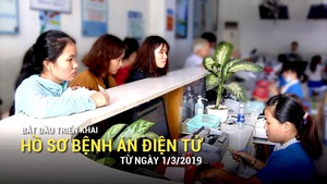 Bắt đầu triển khai hồ sơ bệnh án điện tử từ ngày 1-3