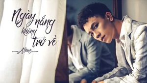 Albus tung ca khúc debut “Ngày nắng không trở về”