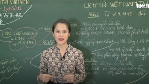 Ôn Tập Online Lớp 12 | Diễn biến Lịch sử Việt Nam từ 1945 - 1954
