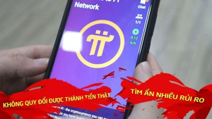 Nhiệt kế kinh tế | Thực hư chuyện ‘làm giàu không khó’ với Pi Network