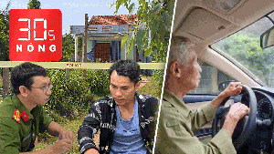 Bản tin 30s Nóng: 83 tuổi lái ô tô có gì sai? Lời khai 'lạnh lùng' của kẻ sát hại 3 người ở Phú Yên