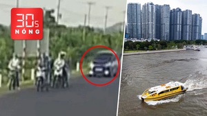 Bản tin 30s Nóng: Ô tô tông nhiều xe máy dừng đèn đỏ; Buýt sông Sài Gòn hút khách
