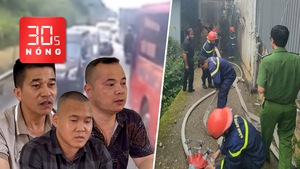 Bản tin 30s Nóng: Tạm giữ 3 người hành hung tài xế trên cao tốc; Cháy nhà ở Đà Lạt, mẹ mất cả 3 con