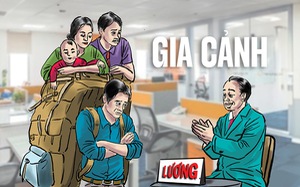 'Gia cảnh' của ông lương vẫn không thay đổi