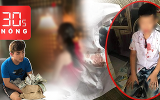 Bản tin 30s Nóng: Bé lớp 1 bị bố bạn học hành hung; Thông tin mới vụ bán dâm 30 ngàn đô