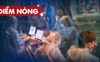 Điểm nóng: Thêm 267 ca nhiễm; Sinh viên đi nhiều nơi dương tính Covid-19; Phong tỏa 3 khu phố ở Bình Tân