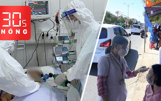 Bản tin 30s Nóng: Ca tử vong thứ 50 liên quan COVID-19; Cách ly 21 ngày người từ TP.HCM đến Đồng Nai