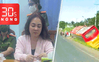 Bản tin 30s Nóng: Con trai bà Phương Hằng xin cho mẹ tại ngoại để trị bệnh; 2 xe khách tông nhau