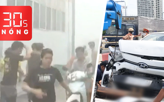 Bản tin 30s Nóng: Nổ lò hút bụi, nhiều công nhân phỏng nặng; 5 xe con va chạm ở cầu Sài Gòn