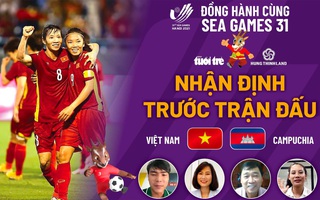 Video: Lịch trực tiếp và nhận định trước trận đấu bóng đá nữ giữa Việt Nam - Campuchia