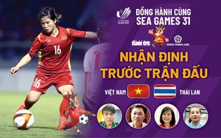 Video: Lịch trực tiếp chung kết và nhận định trước trận đấu giữa tuyển nữ Việt Nam - Thái Lan