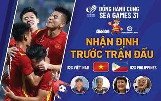 Video: Lịch trực tiếp và nhận định trước trận đấu giữa U23 Việt Nam - U23 Philippines