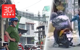 Bản tin 30s Nóng: Khống chế nghi phạm sát hại mẹ ở quận 12; Xác minh clip nam sinh bị đánh