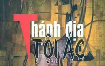 Thánh địa tội ác của mỗi người