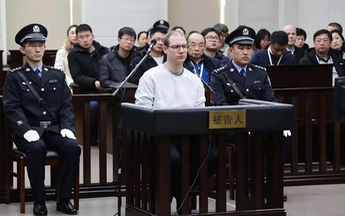 Trung Quốc kết án tử hình một công dân Canada: Từ ngòi nổ Huawei…