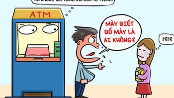 Câu chuyện văn hóa bên cây ATM: Mày biết bố mày là ai không?