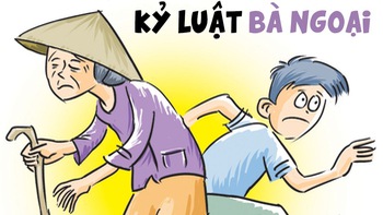 Bà ngoại đã về nghỉ hưu cũng bị tổ chức lôi ra kỷ luật