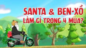 Santa và Ben-Xồ làm gì trong bốn mùa còn lại?