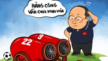 HLV Park Hang-seo đau đầu vì hàng công chưa chịu khai hỏa