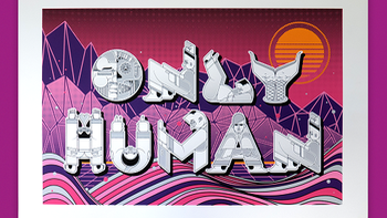 Only Human: font chữ sáng tạo "riêng của con người"