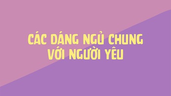 7749 dáng ngủ chung với người yêu