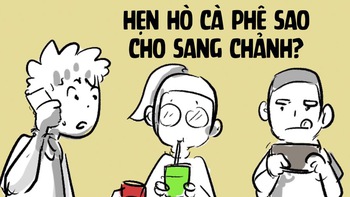 Hẹn hò cà phê sao cho sang chảnh mùa dịch CoVid này?