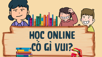 1001 lý do trên trời dưới đất bị rớt mất khi học online