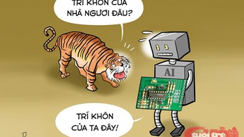 Trí khôn của... trí tuệ nhân tạo