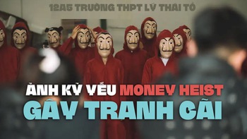 Đưa Money Heist vào ảnh kỷ yếu, học sinh Bắc Ninh gây tranh cãi