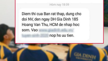 Đại học Gia Định xin lỗi vì tin nhắn: 'Điểm thi bạn rất thấp, đừng chờ đợi nguyện vọng'