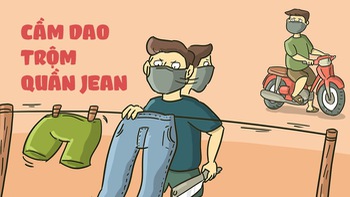 4 thanh niên cầm dao, xồng xộc xông vào nhà chỉ để trộm quần jeans