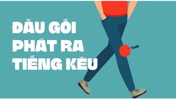 Đầu gối phát ra tiếng kêu lạo xạo bên trong